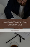 How To Become A Loan Officer